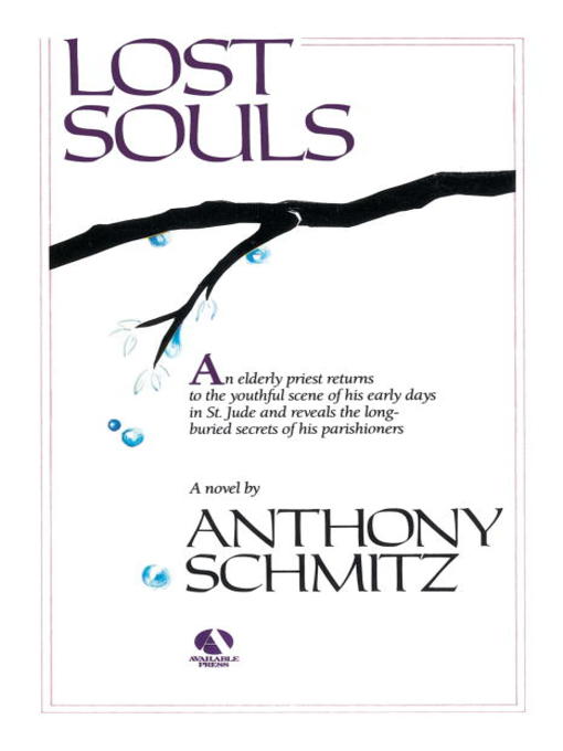 Title details for Lost Souls by Anthony Schmitz - Available